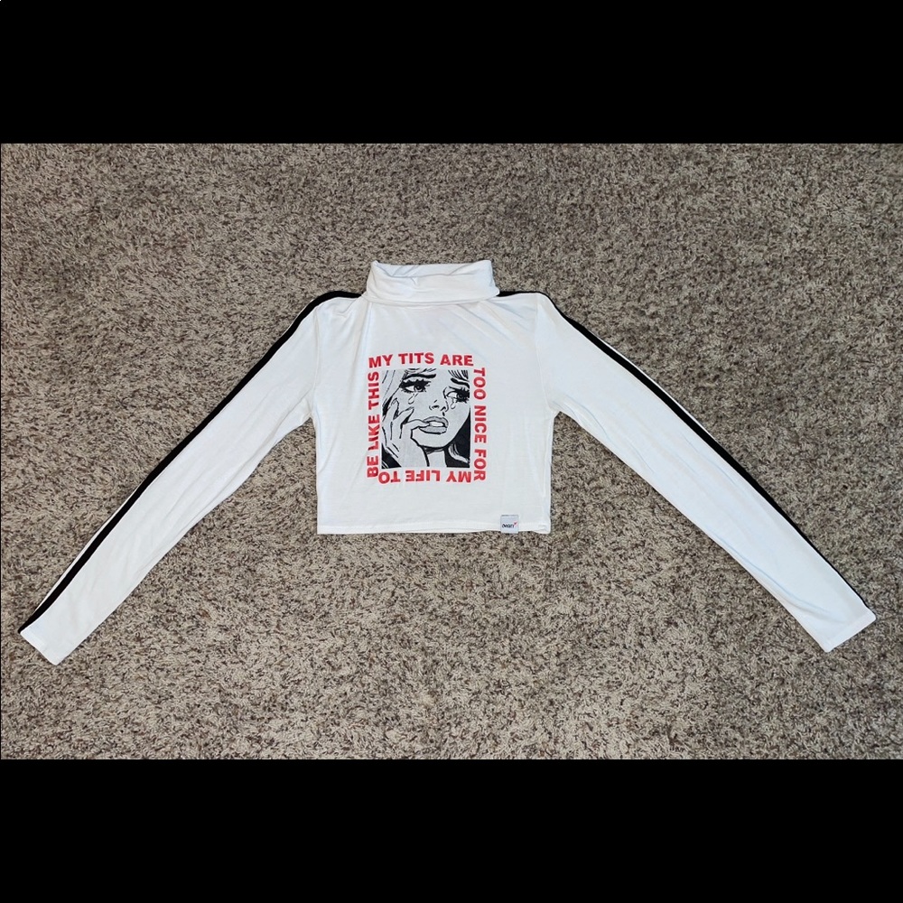 Omighty My Tits Are Too Nice For My Life To Be Like This Long Sleeve Turtle-Neck